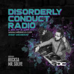 Disorderly Conduct Radio 100318