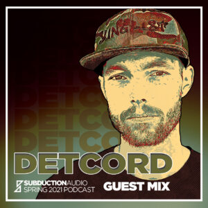 Detcord Spring 2021 Guest Mix