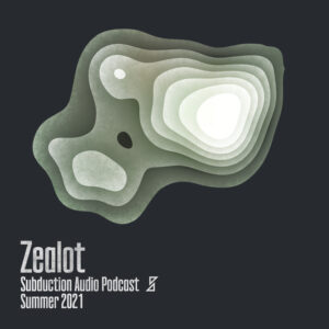 Zealot Summer 2021 Mix