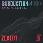 Zealot Spring 2022 Mix