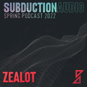 Zealot Spring 2022 Mix