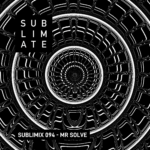 Sublimix #94 – Mr. Solve