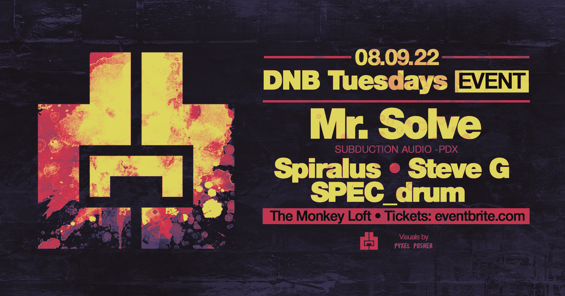 Mr. Solve at dnb tuesdays august 9th
