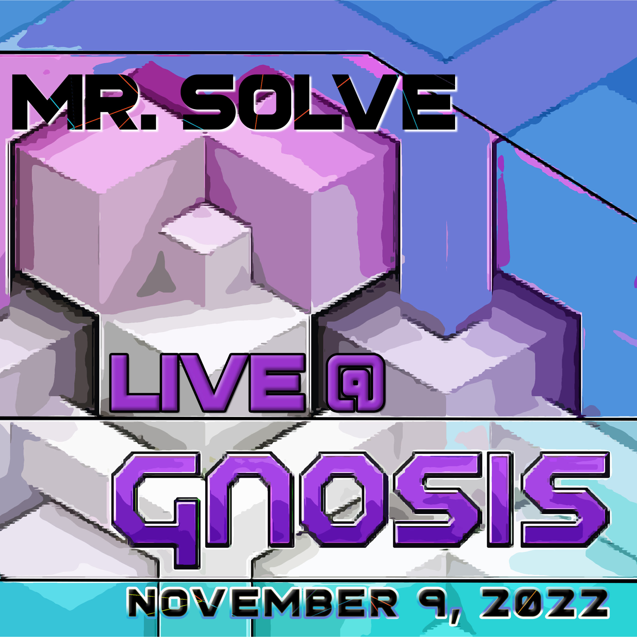 Mr. Solve – Live at Gnosis 11-9-2022
